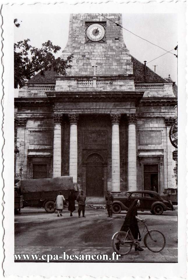 BESANÇON - Place et église St Pierre sous l'Occupation